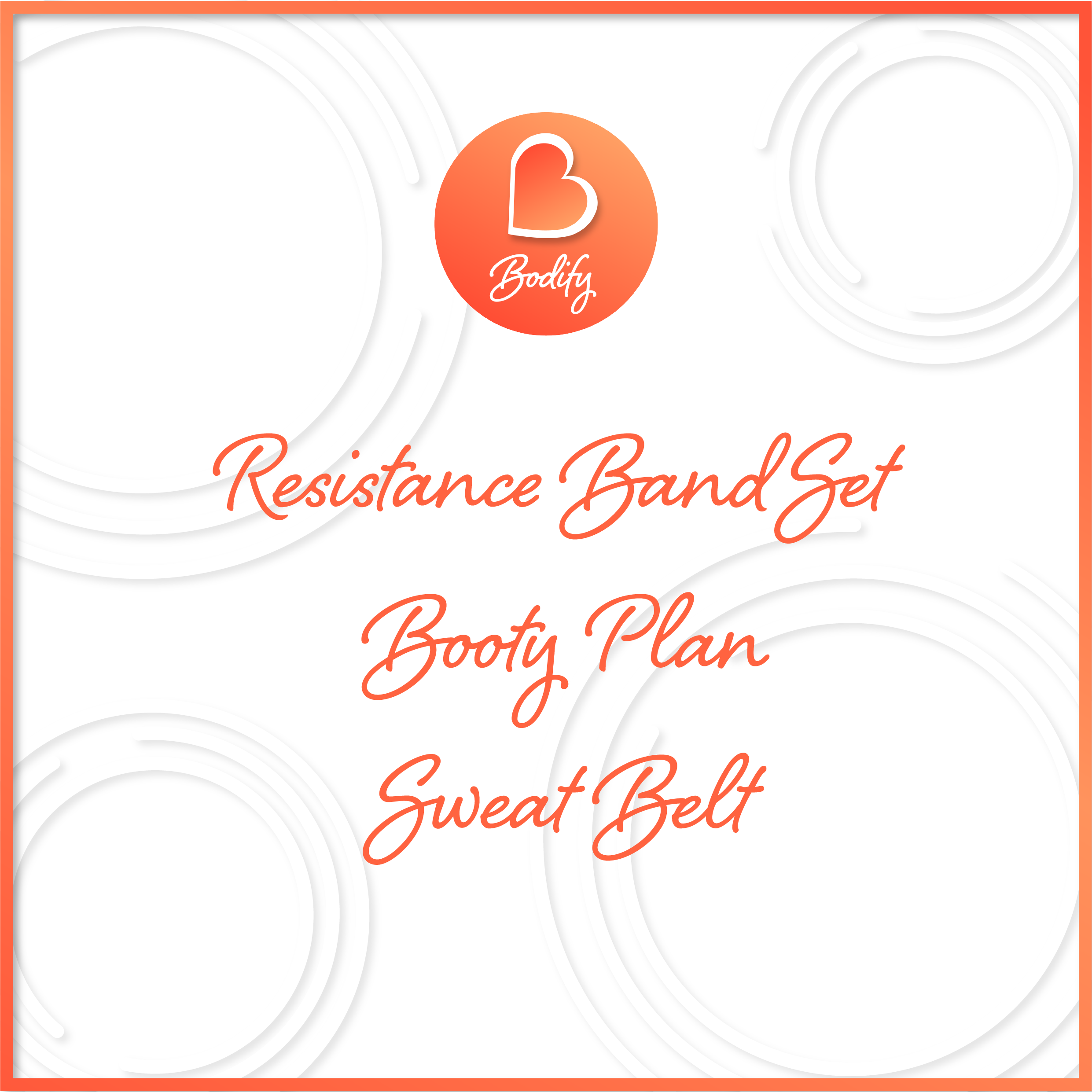 Resistance Band Set + Booty Plan + Sweat Belt